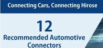 12 CONNECTORS FOR AUTOMOTIVE