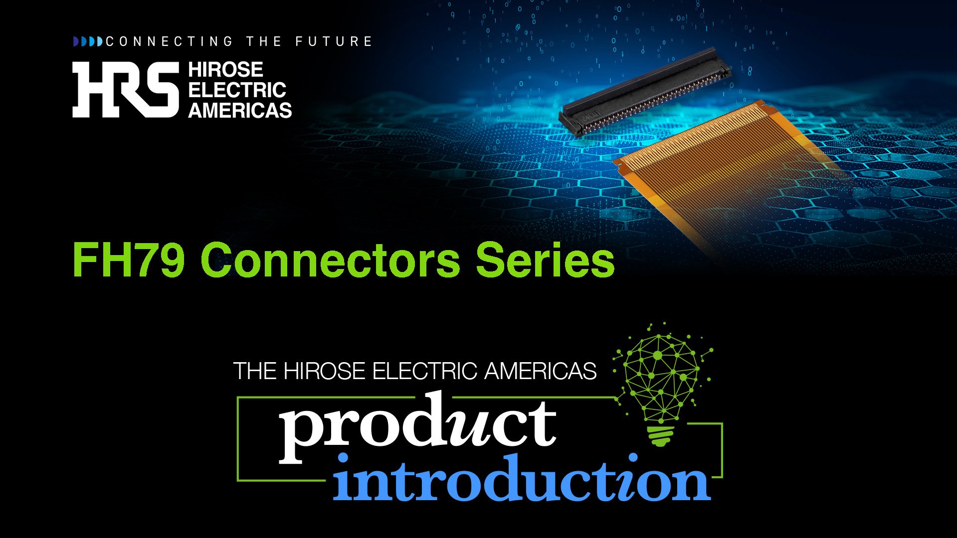 Hirose Americas NPI FH79 Video Image 32025