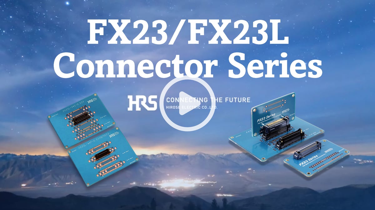 Hirose Americas New Product Introduction (NPI) FX23-FX23L Series Connector Video Arrow Image 102024