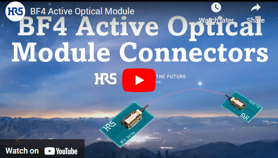 Hirose Electric BF4 Active Optical YouTube Video Thumbnail Image